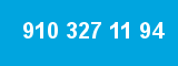 910 327 11 94